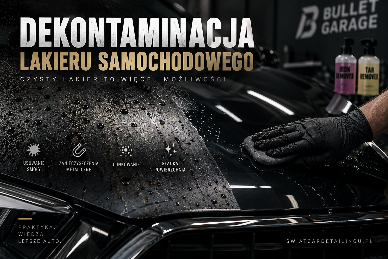 Dekontaminacja lakieru samochodowego przed korektą lakieru